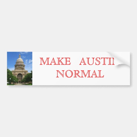 Make Austin Normal Bumpersticker (Voorkant)