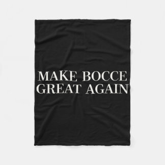 Make Bocce Great Again - Grappig Trump Gras Bowlin Fleece Deken