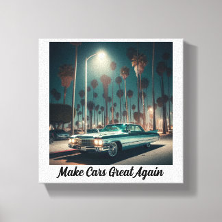 Make Cars Great Again Canvas Afdruk