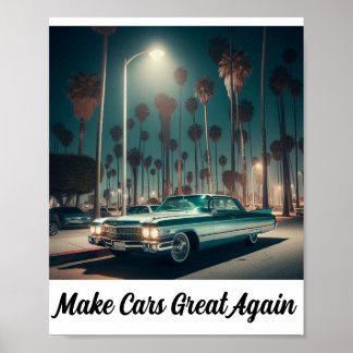 Make Cars Great Again Poster