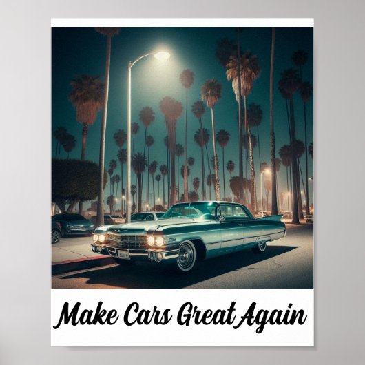Make Cars Great Again Poster (Voorkant)