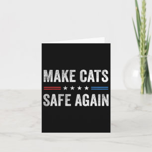 Make Cats Safe Again Funny Election 2024 President Kaart