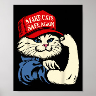 Make Cats Safe Again Rode Hoed Katten Voor Trump P Poster