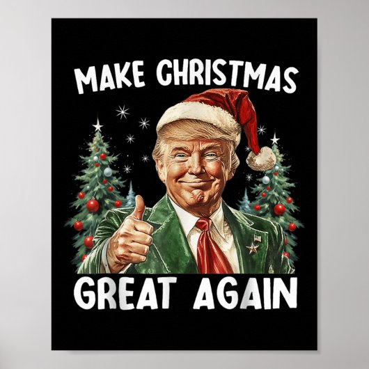Make Christmas Great Again Funny Santa Trump 2025 Poster (Voorkant)