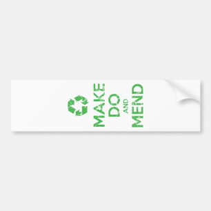 Make Do en Mend Bumpersticker