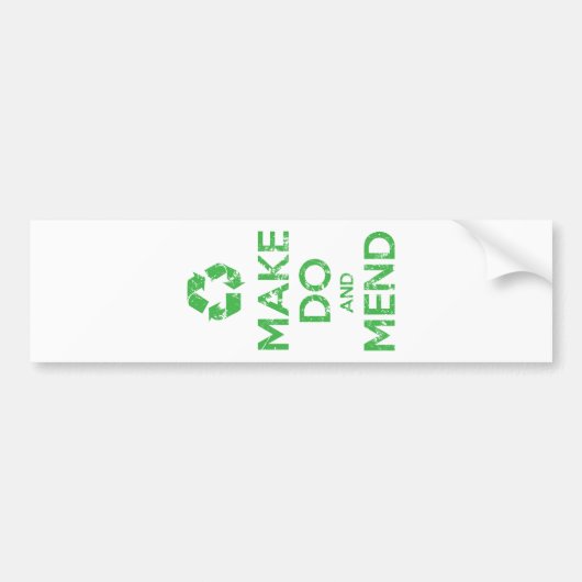 Make Do en Mend Bumpersticker (Voorkant)