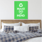 Make Do en Mend Canvas Afdruk (Insitu (Slaapkamer))