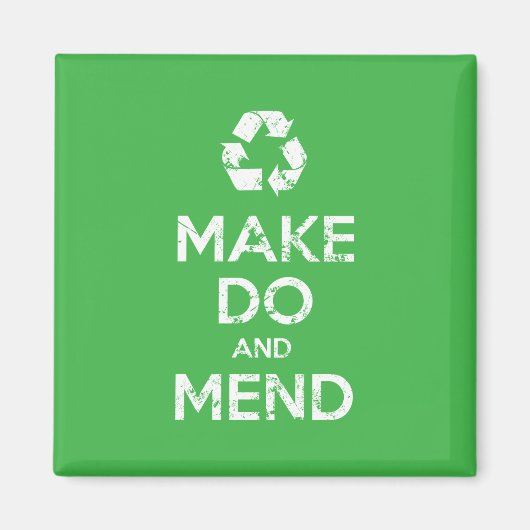 Make Do en Mend Magneet (Voorkant)