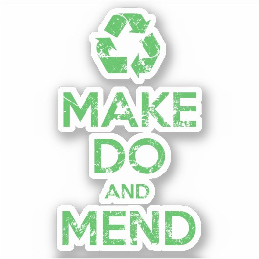 Make Do en Mend Sticker (Voorkant)