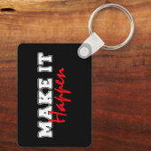 Make It Happen – Bold Red Motivational Quote Desig Sleutelhanger (Achterkant)