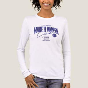 Make It Happen Club Tri-Blend Shirt
