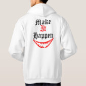 Make It Happen – Motivational Quote Design Hoodie (Achterkant)