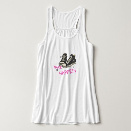 Make It Happen – Motivational Quote Design Tanktop (Design voorkant)