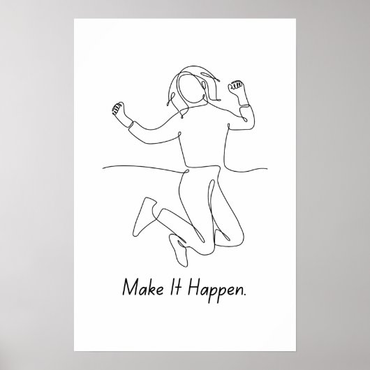 Make It Happen - Poster Motivationnel (Devant)