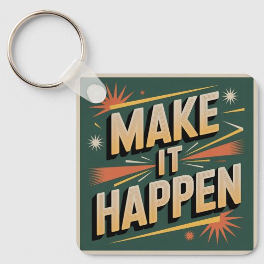 Make It Happen Sleutelhanger (Voorkant)