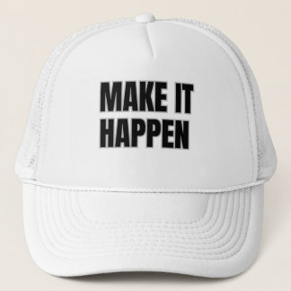 Make It Happen Trucker Hat Trucker Pet