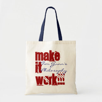 MAKE IT WORK!!! TOTE BAG