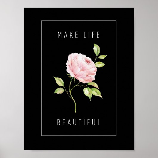 Make Life Beautiful Poster (Voorkant)