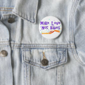 Make Love Not Babies Ronde Button 5,7 Cm (In situ)