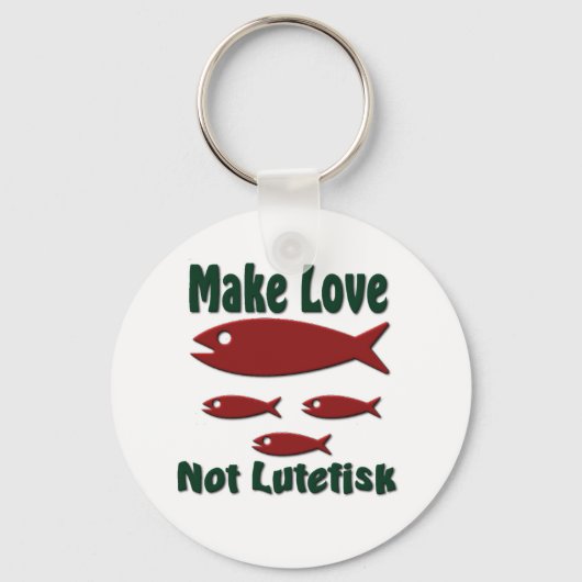 Make Love not Lutefisk Funny Scandinavian Sleutelhanger (Voorkant)