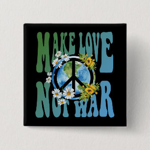 Make Love Not War Retro Hippie Floral Peace Sign Vierkante Button 5,1 Cm