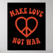 Make Love Not War Retro Hippie Peace Sign Poster (Voorkant)