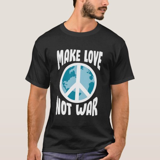 Make Love Not War T-shirt (Voorkant)