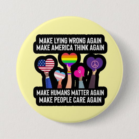 make lying wrong again ronde button 7,6 cm (Voorkant)