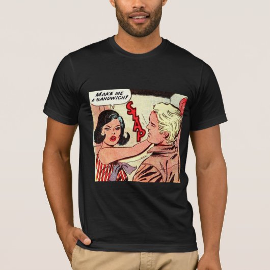 Make me a sandwich! t-shirt (Voorkant)