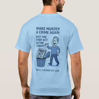 Make Murder a Crime Again afbeelding op de rug - T T-shirt