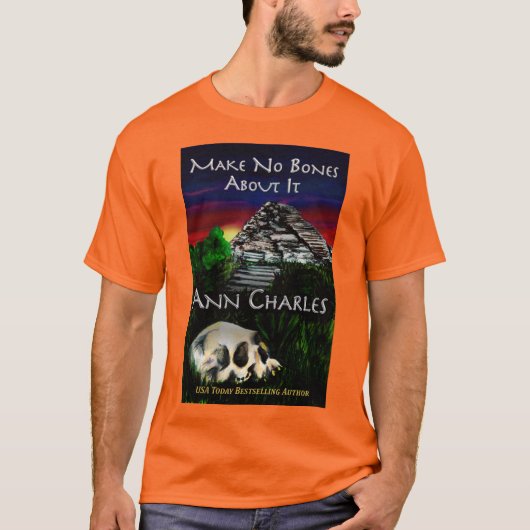 Make No Bones About It, T-shirt d'Ann Charles (Devant)