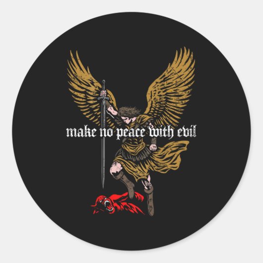 Make No Peace With Evil Archangel Michael Design ( Ronde Sticker (Voorkant)