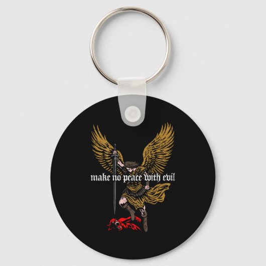 Make No Peace With Evil Archangel Michael Design ( Sleutelhanger (Voorkant)