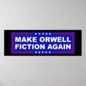 Make Orwell Fiction Again Poster (Voorkant)