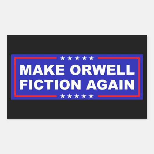 Make Orwell Fiction Again Rechthoekige Sticker (Voorkant)