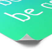 "Make Peace, Be Kind, Be Gentle" Kindness Poster (Coin)