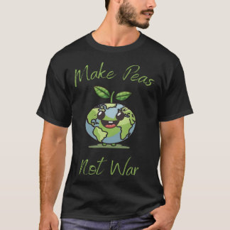 Make Peas Not War Vegan Vegetarian Plantbased Glut T-shirt