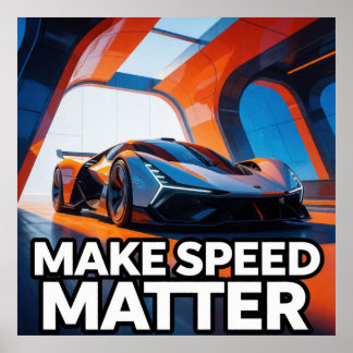 Make Speed Moderne Prestatie Sportauto Poster
