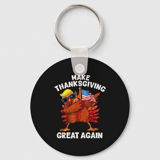 Make Thanksgiving Great Again Dabbing Turkey Trump Sleutelhanger (Voorkant)