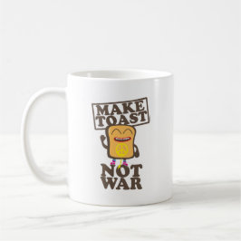 Make Toast not War Koffiemok