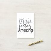 Make Today Amazing Inspirational Quote Post-it® Notes (Op bureau)