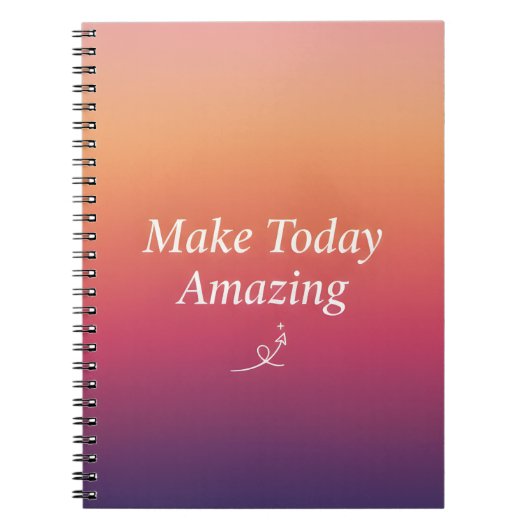 Make Today Amazing – Positive Daily Inspiration  Notitieboek (Voorkant)