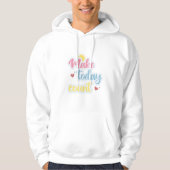Make Today Count Hoodie (Voorkant)