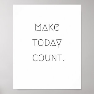 make.today.count. Poster et impression