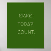 make.today.count. Poster et impression (Devant)