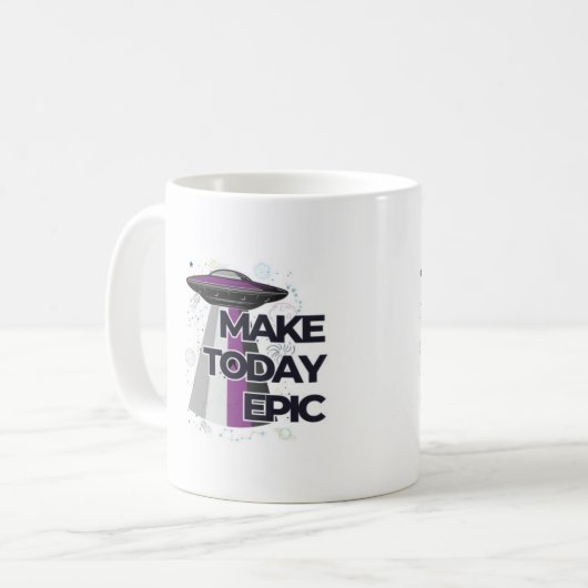 "Make Today Epic" OVNI Saucer Mug (Devant gauche)