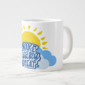 Make Today Great Extra Grote Beker (Voorkant rechts)