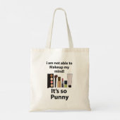 Make-up Funny Pun Make-up Tote Bag (Achterkant)