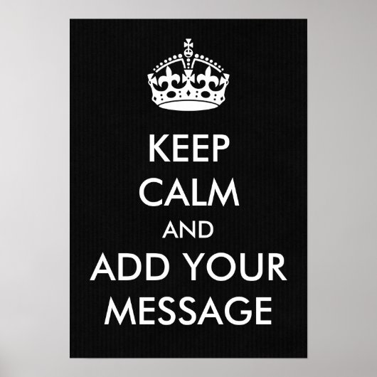 Make Your Own Keep Calm Poster (Devant)