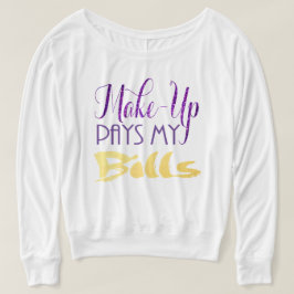 Makeup betaalt Mijn Bills T-shirt